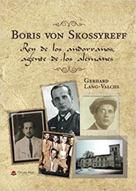 La extraña historia de Boris Skossyreff, el único rey de Andorra