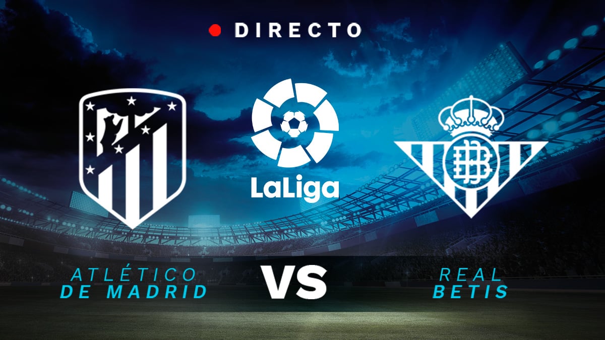 Atlético – Betis: jornada 7 de la Liga Santander