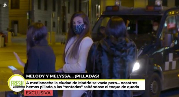 Melodie y Melyssa pilladas saltándose el toque de queda en Madrid