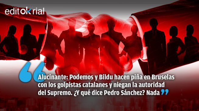 Los socios de Sánchez, «abogados defensores» de Puigdemont contra el Supremo