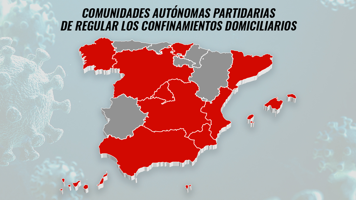 Comunidades autónomas partidarias de regular los confinamientos domiciliarios