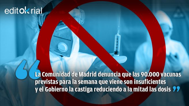 Sánchez castiga a Ayuso dejando a los madrileños sin vacunas