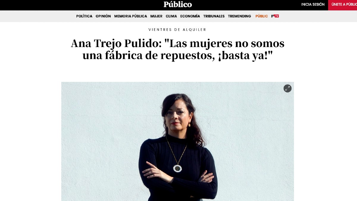La entrevista publicada por el diario de Roures con la creadora del blog ‘Stop Vientres de Alquiler’, Ana Trejo Pulido.