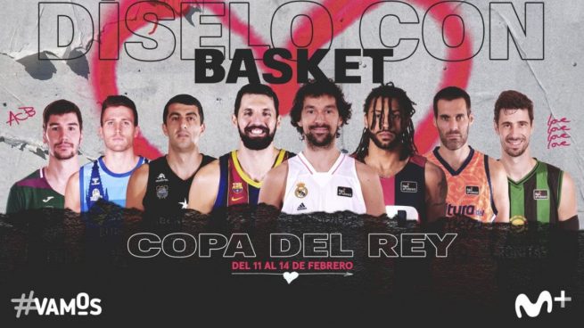 Movistar+ Copa del Rey baloncesto