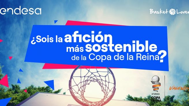 Endesa busca la afición más sostenible de la Copa de la Reina