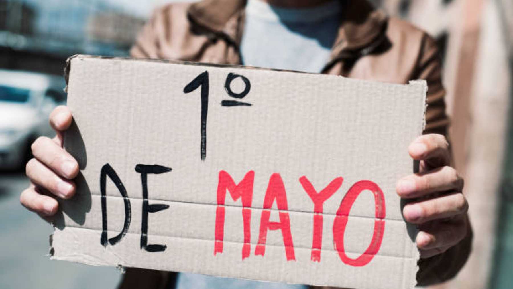El porqué y el origen del 1 de Mayo en España