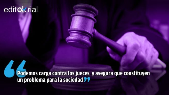 Si pudieran, dejarían el Poder Judicial como un solar