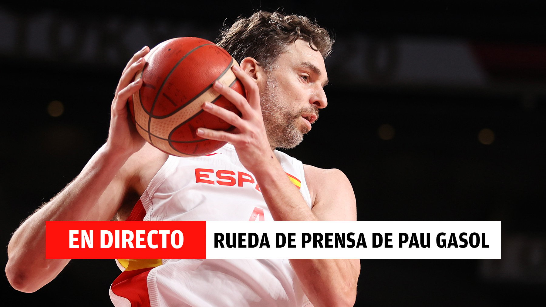 Rueda de prensa de Pau Gasol, en directo