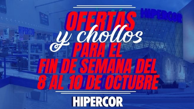 Los descuentazos de Hipercor este fin de semana para hacer la compra del mes