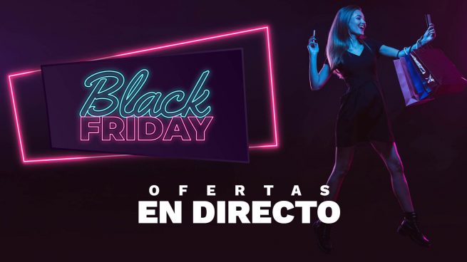 Black Friday 2021 en directo: las mejores ofertas del Viernes Negro