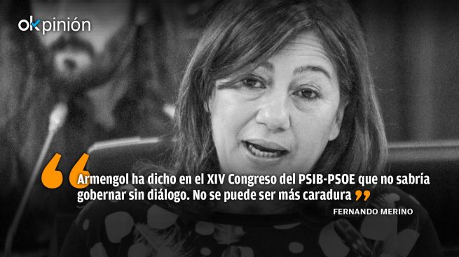 Armengol, ilústreme: ¿Diálogo? ¿Qué diálogo?