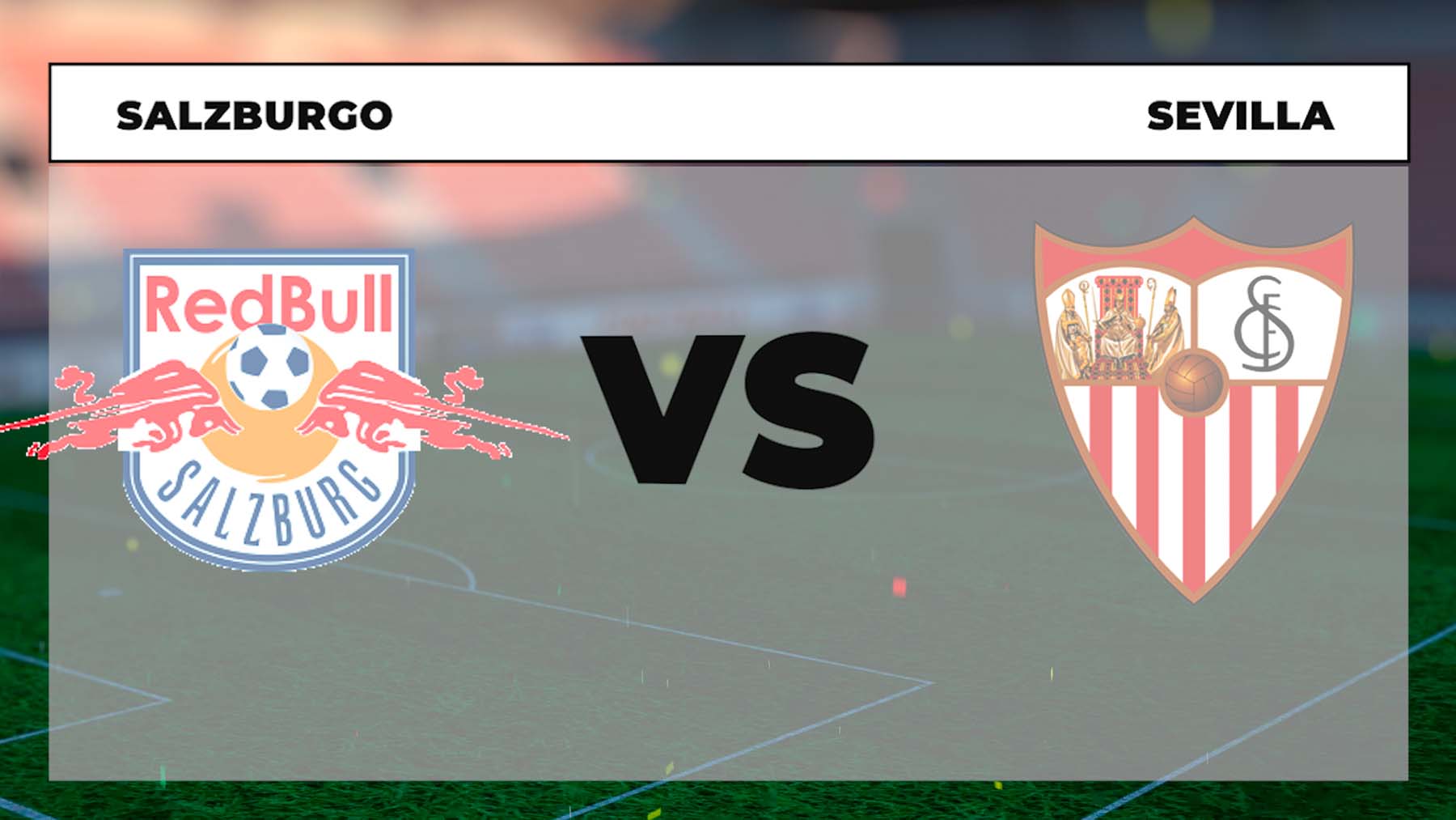 Salzburgo – Sevilla: horario y dónde ver por TV y online el partido de Champions League hoy en directo.