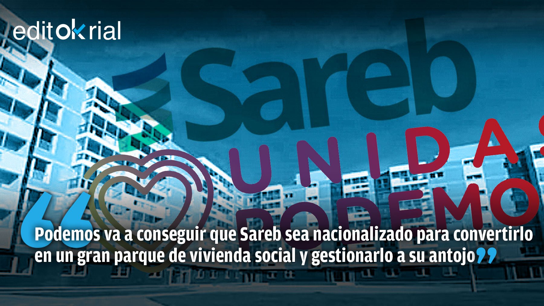 Sareb será nacionalizada.