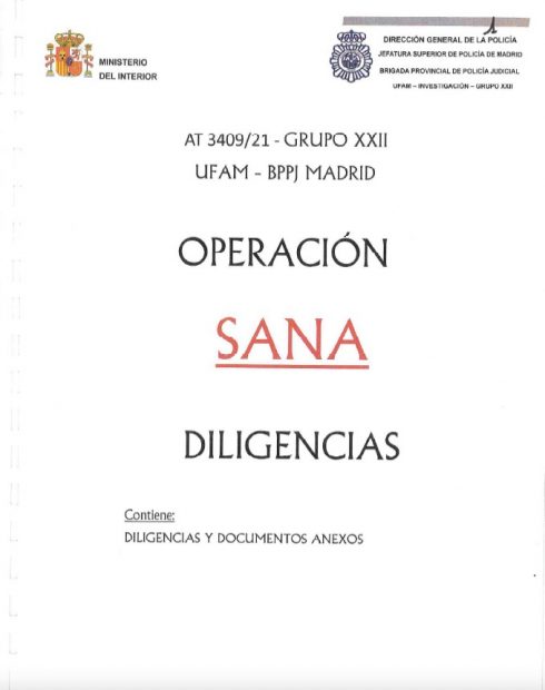 Diligencias de la Operación Sana.