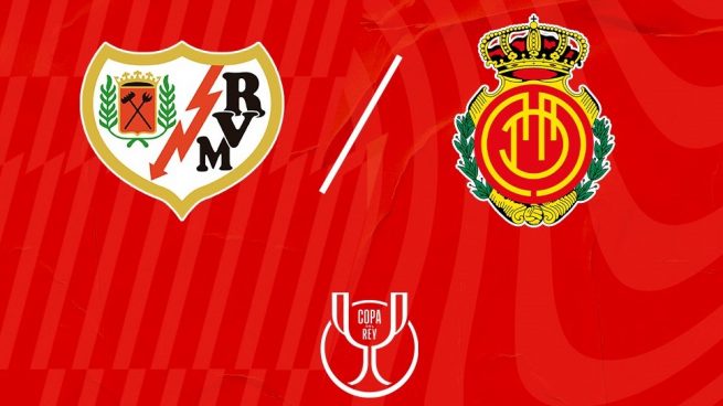 Rayo-Mallorca en cuartos de la Copa del Rey