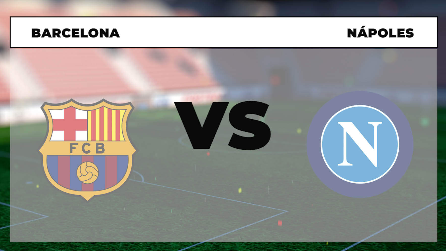 FC Barcelona – Nápoles: hora, dónde echan por TV y cómo ver online en directo la Europa League hoy.
