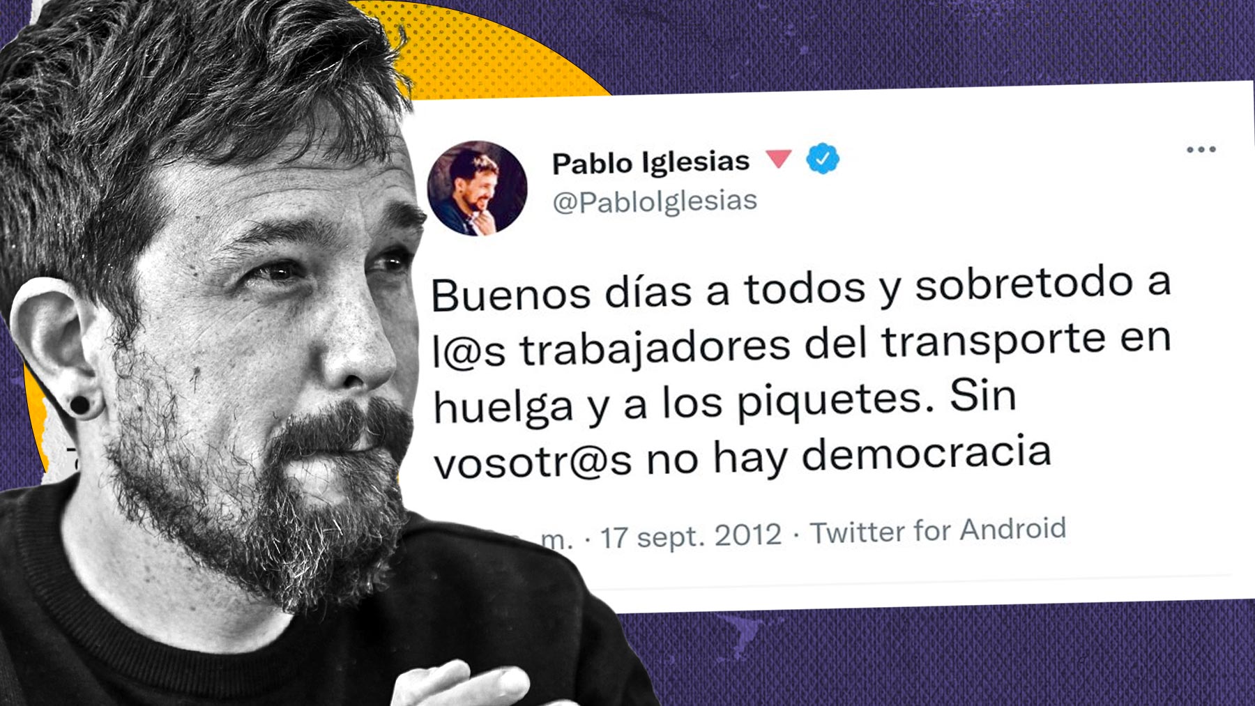 Pablo Iglesias y su mensaje de 2012. (Diseño: OKDIARIO)