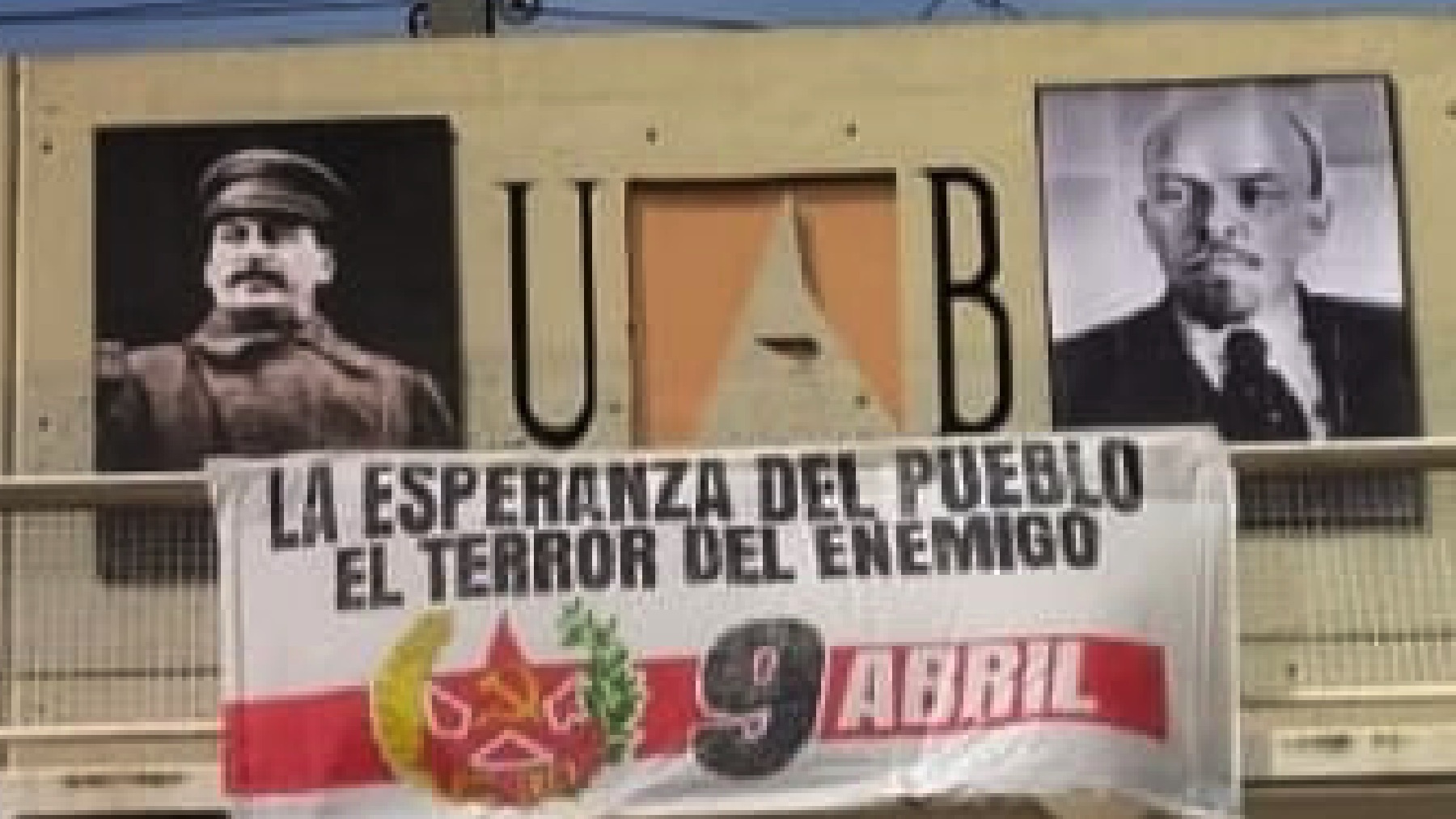 La Universidad Autónoma de Barcelona con los rostros de Stalin y Lenin.