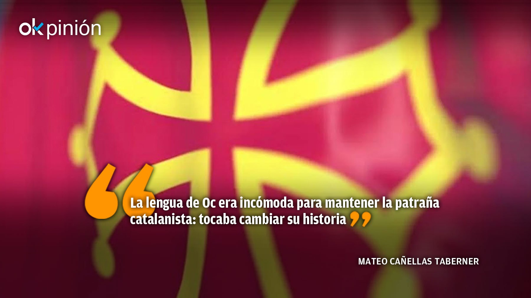El expolio catalanista de la lengua de oc