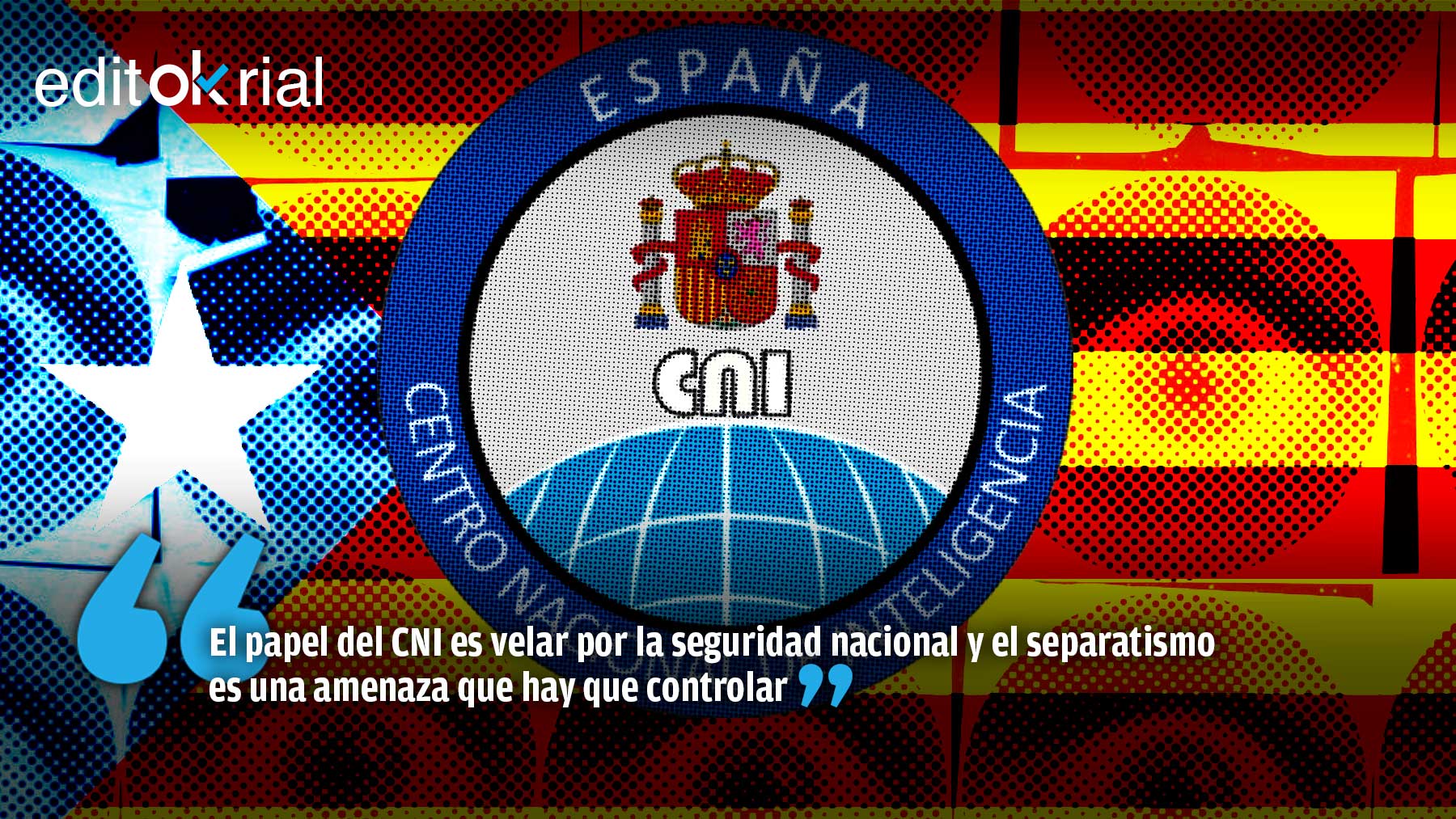 Es normal que el CNI investigara a los golpistas, lo anormal es que Sánchez se echara en sus brazos
