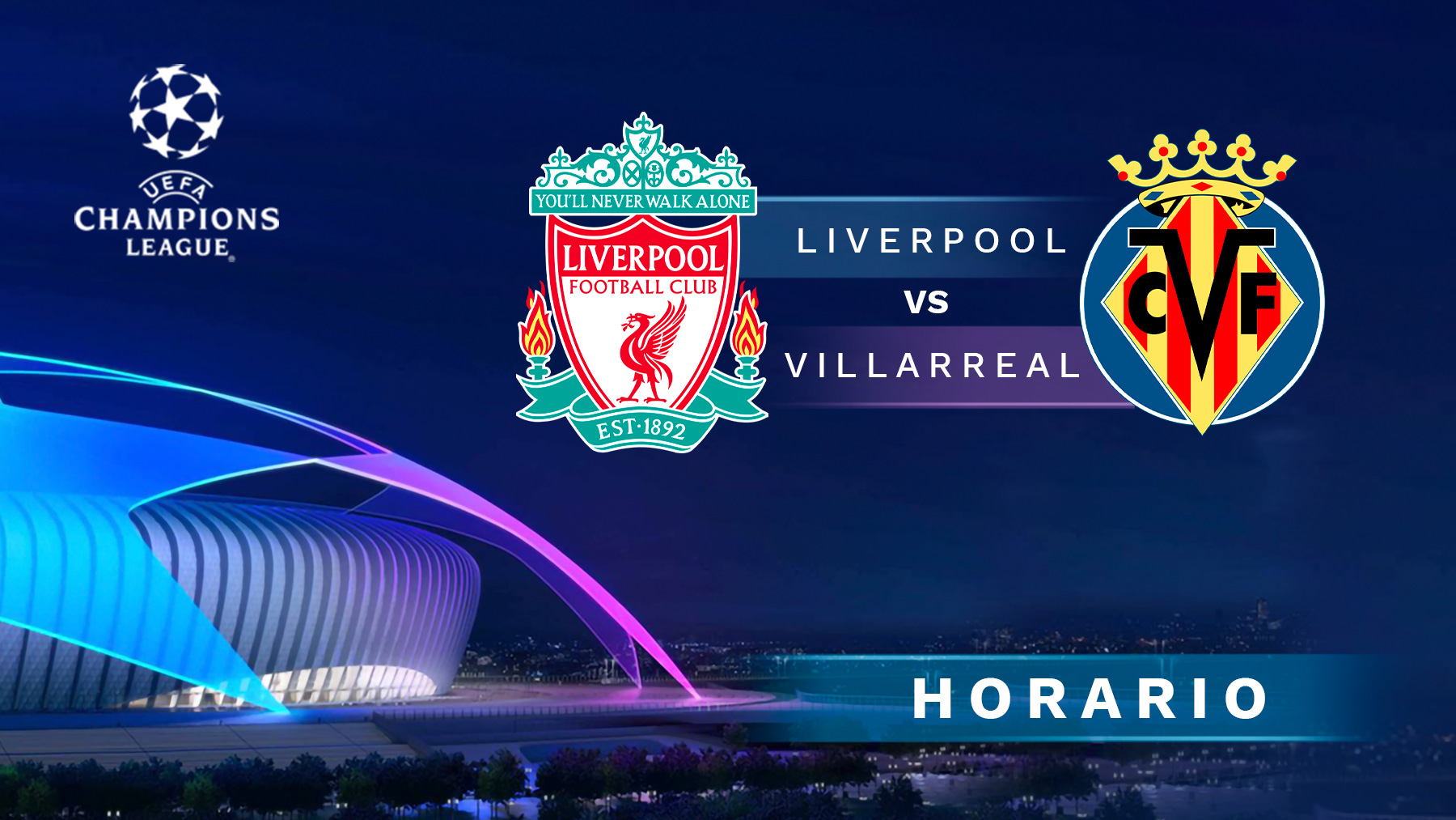 Liverpool – Villarreal: a qué hora es y dónde ver online en vivo y por TV en directo el partido de Champions League.