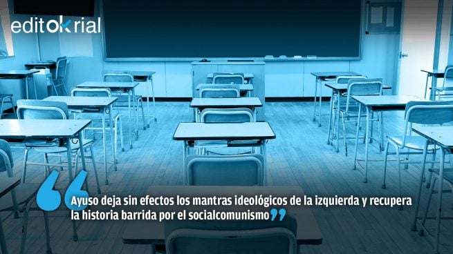 Lo que ha hecho el Gobierno de Isabel Díaz Ayuso representa una auténtica y loable contrarreforma educativa que anula la carga ideológica de la ley del Ejecutivo socialcomunista,