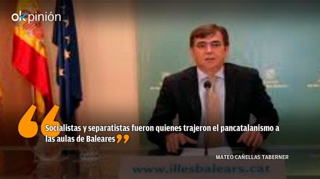 El expolio catalanista de la enseñanza en Baleares (6)