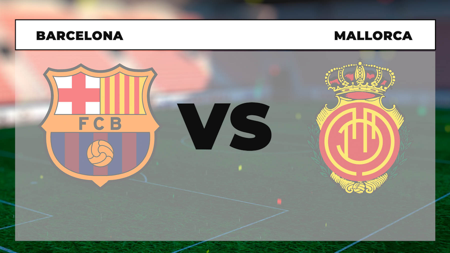 Barcelona – Mallorca: hora, canal TV y dónde ver en vivo online y por televisión el partido hoy.