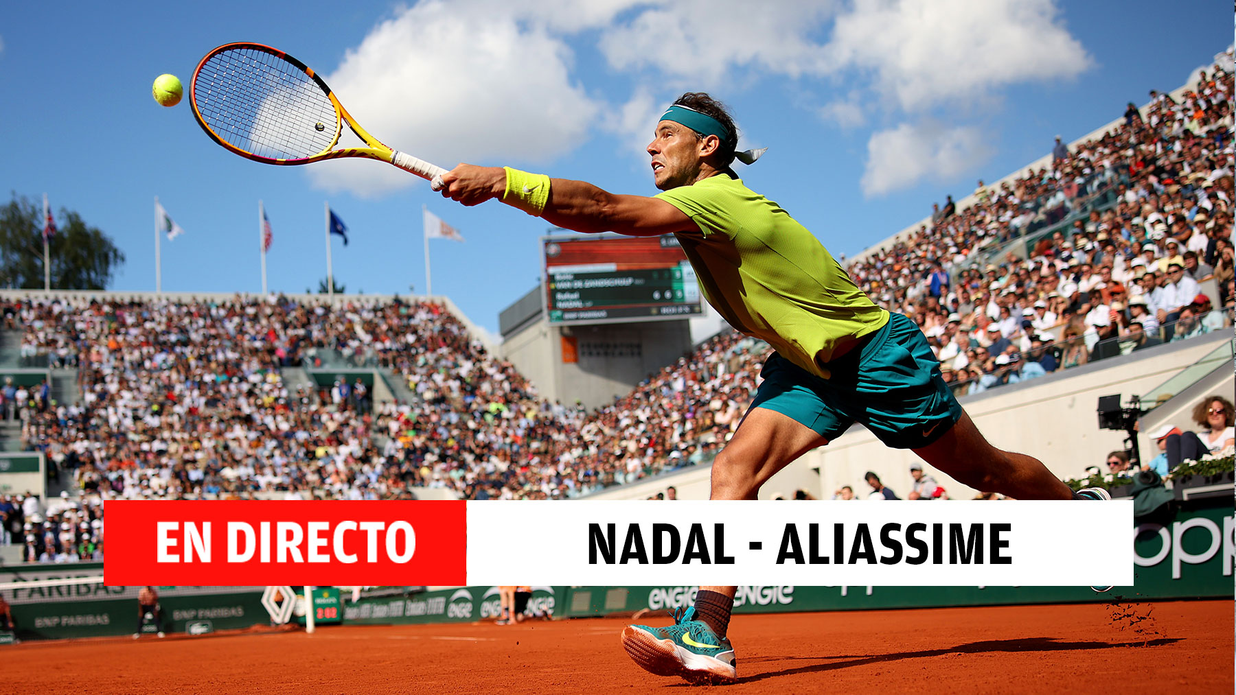 Rafa Nadal – Aliassime: partido de octavos de final de Roland Garros, en directo