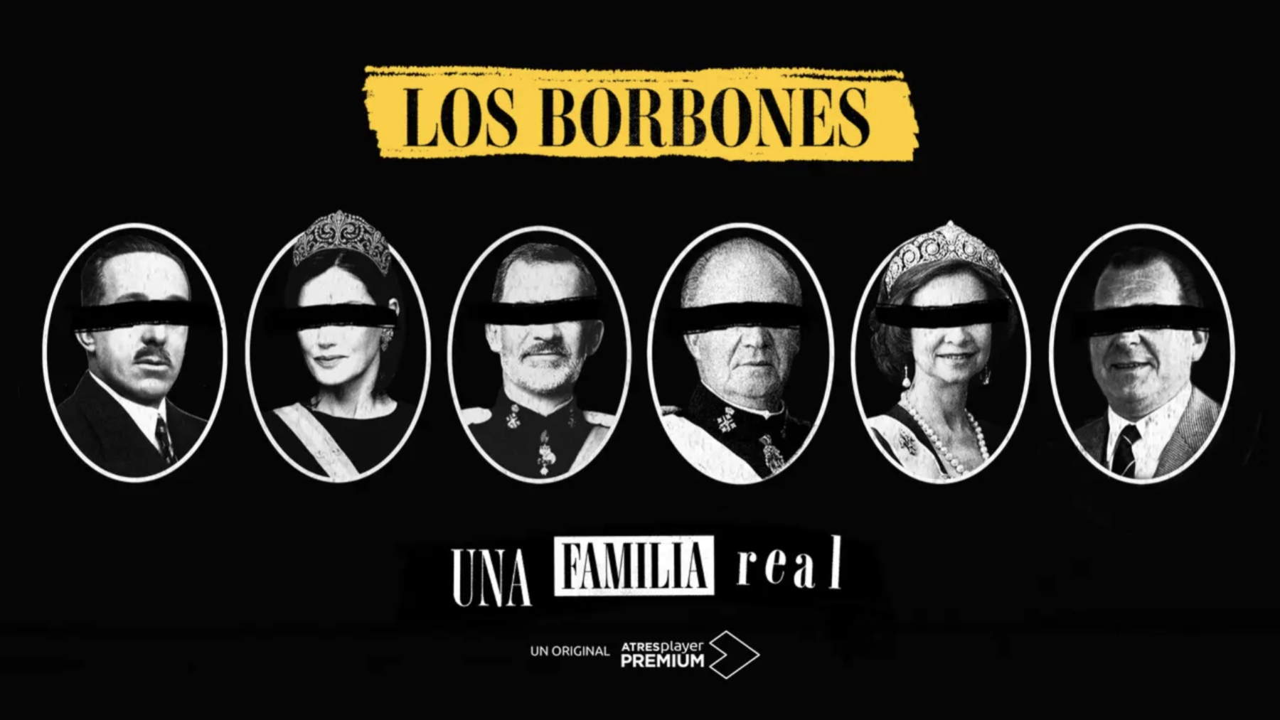 Cartel Los Borbones: una familia real (Atresplayer)