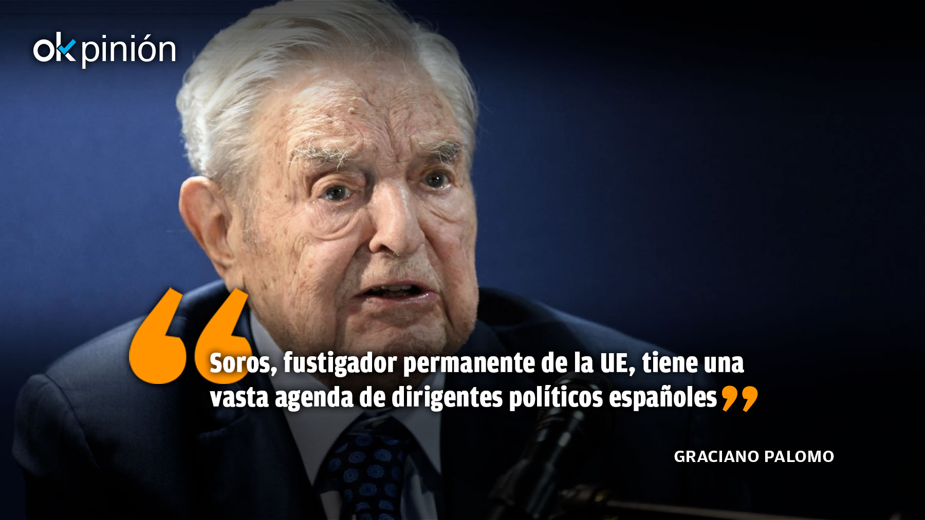 Soros y su larga mano española