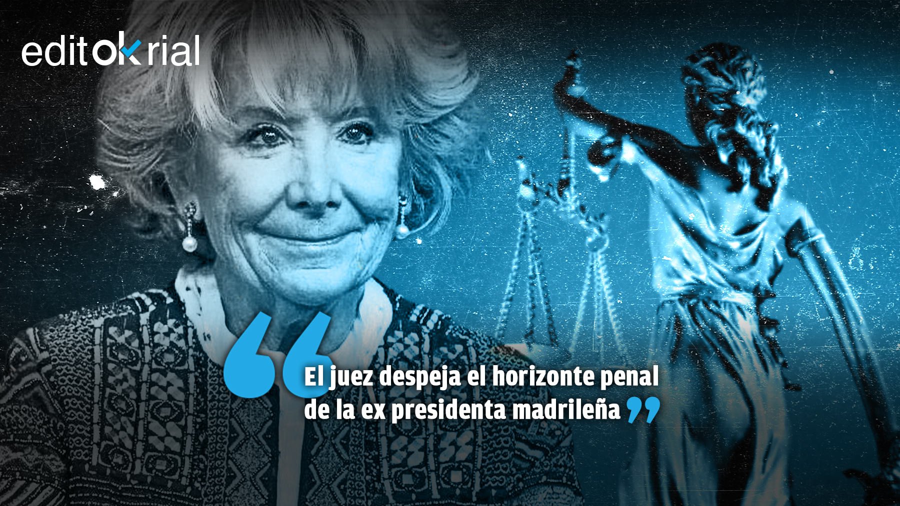 Tras siete años de cacería de la izquierda, la Justicia exonera a Esperanza Aguirre