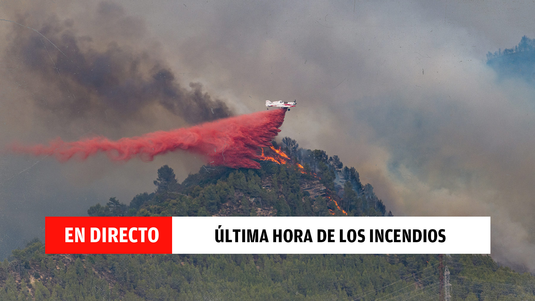 Directo incendios en España