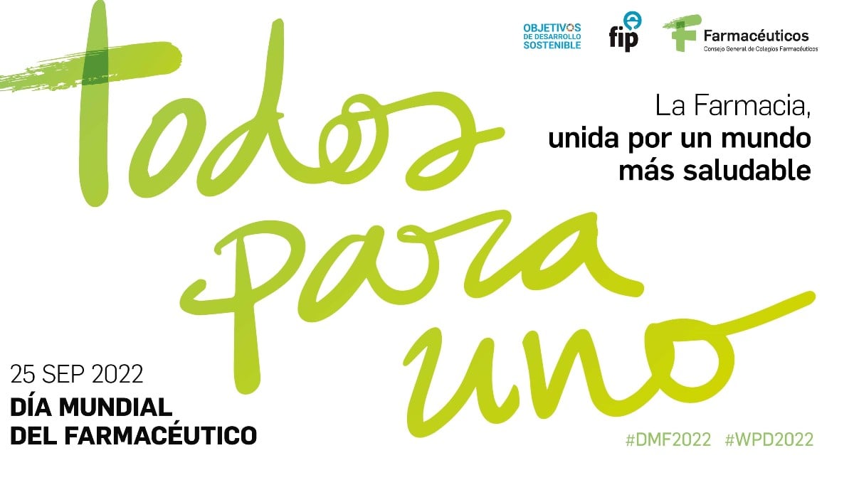 ‘Todos Para Uno’, El Lema De Los Farmacéuticos Españoles Con Motivo Del Día Mundial Del Farmacéutico.