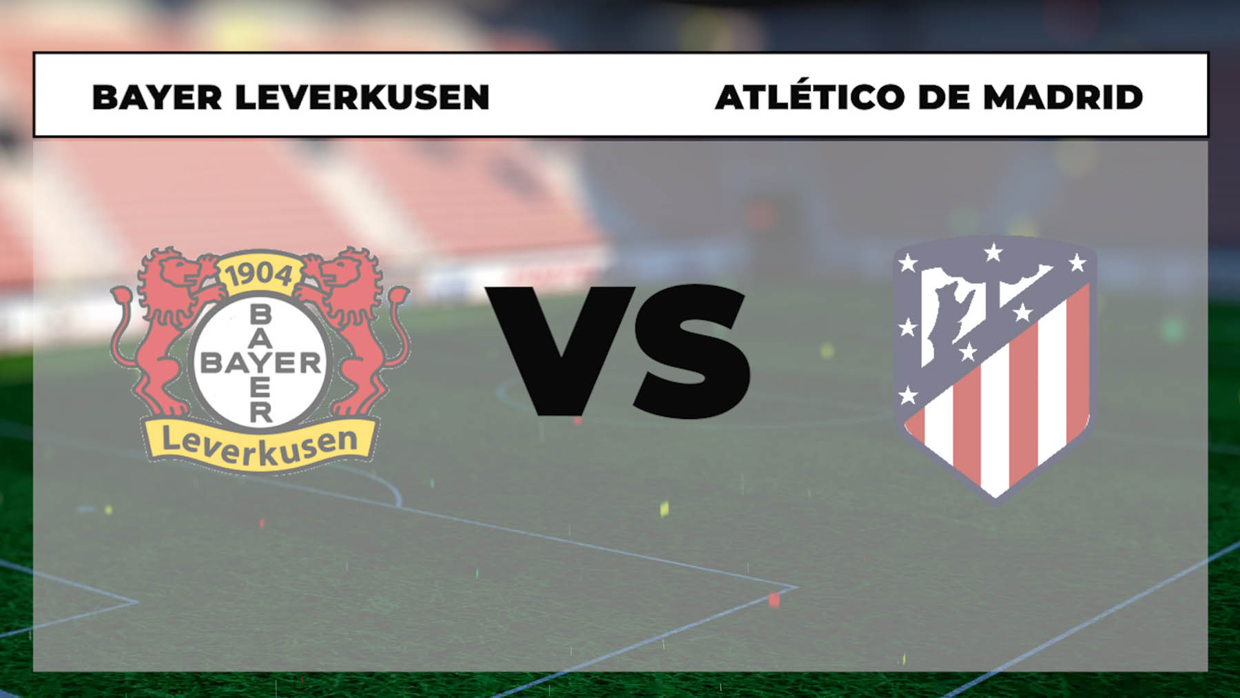 Leverkusen – Atlético de Madrid: hora, canal TV y cómo ver online en directo el partido de Champions League hoy.