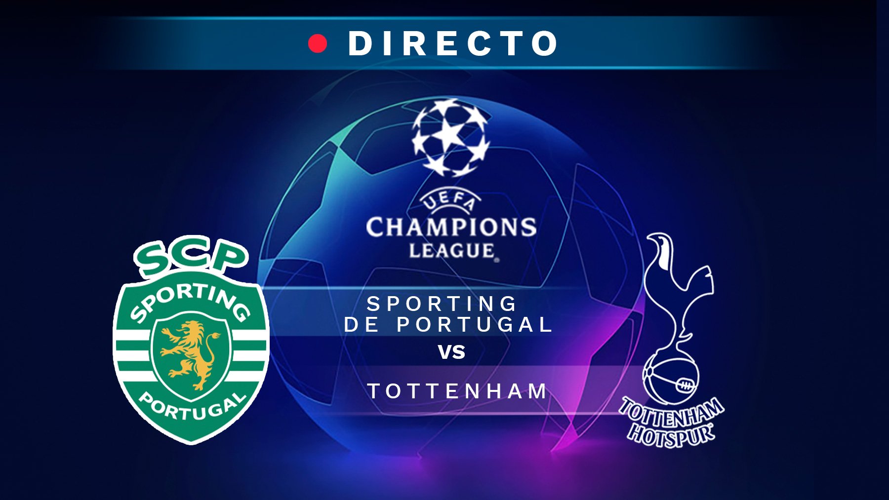 Sporting – Tottenham, en directo: resultado, goles minuto a minuto del partido de League hoy |