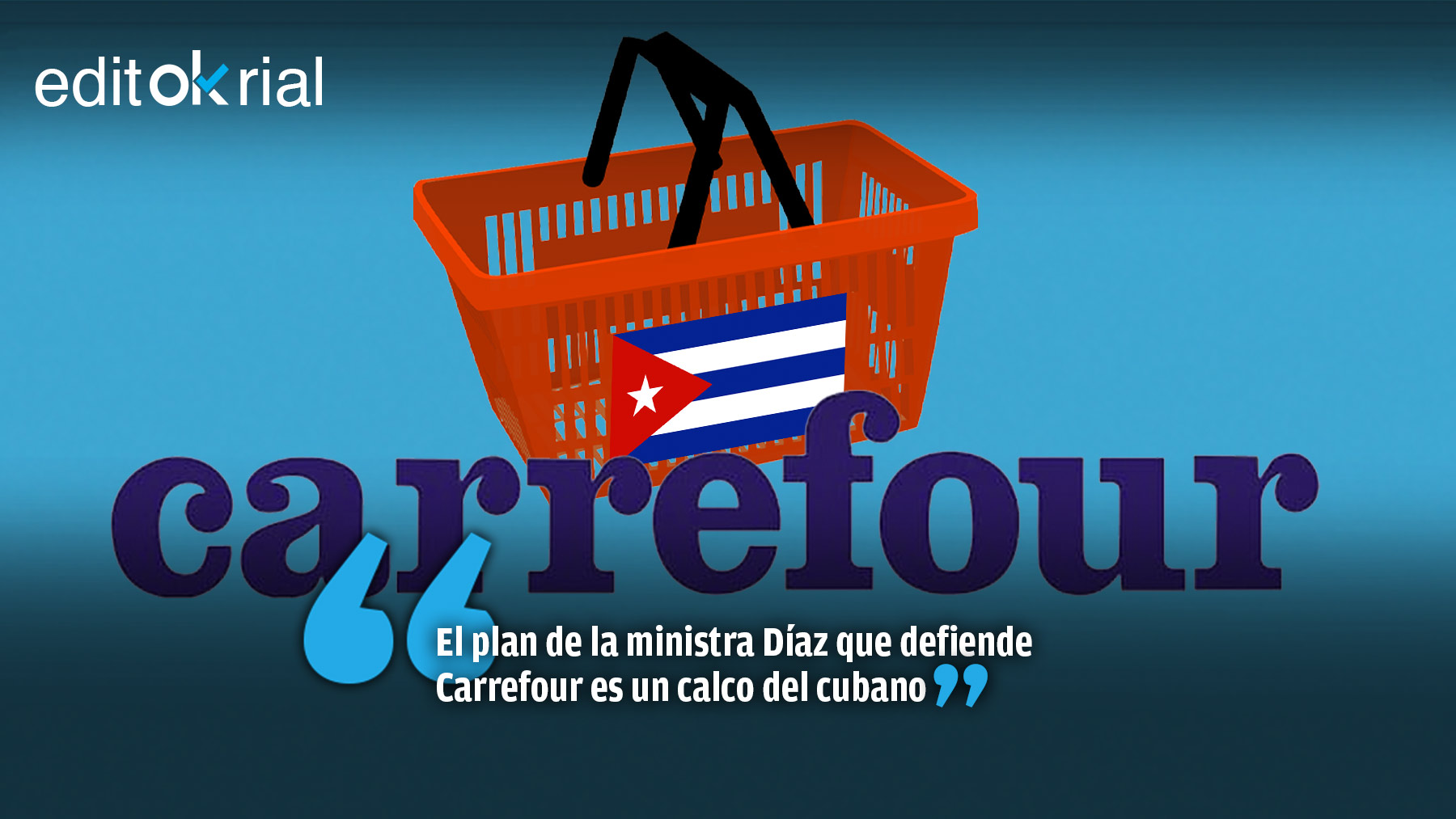 Carrefour y la «canastilla cubana» de Yolanda