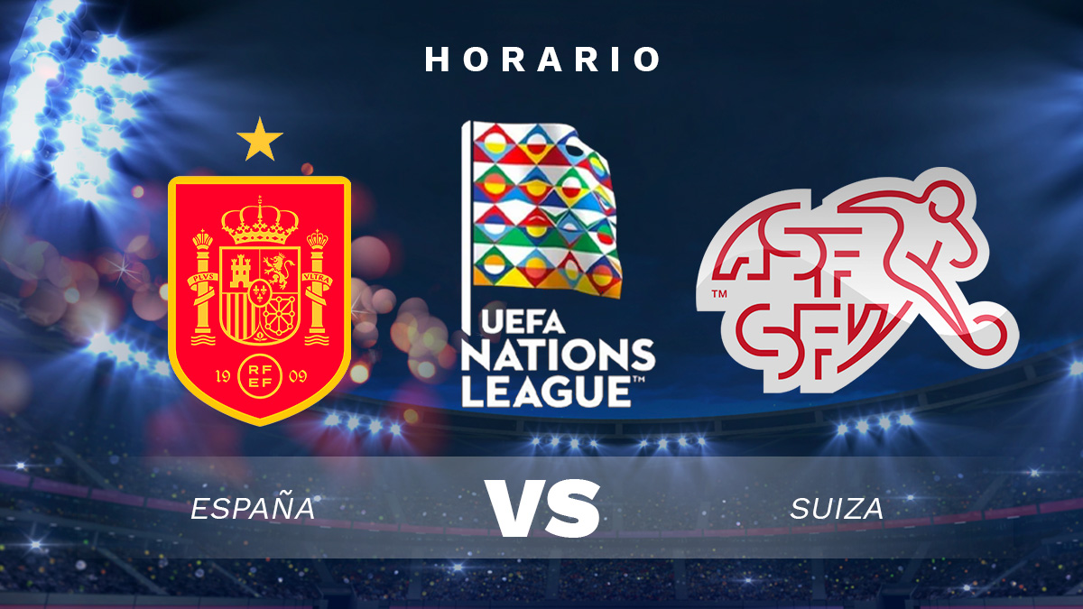 España-Suiza: a qué hora juega la Selección y dónde ver la UEFA Nations League.