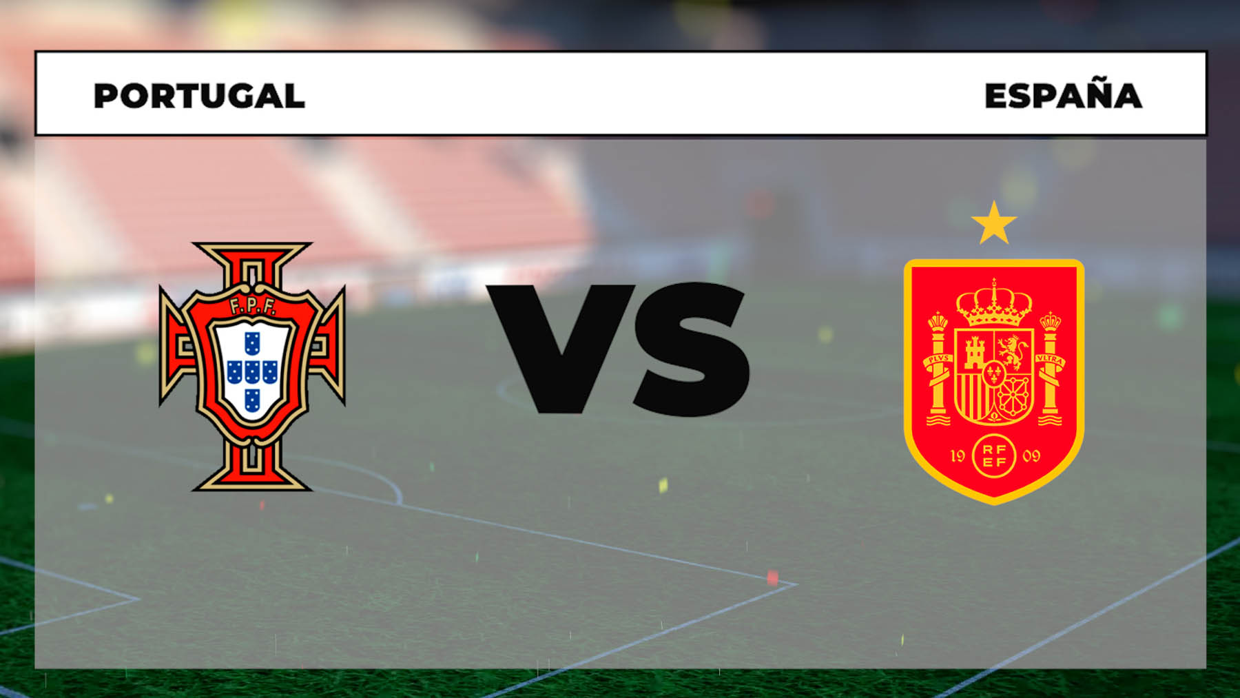 Portugal – España: a qué hora es el partido de la Selección y dónde ver la UEFA Nations League.