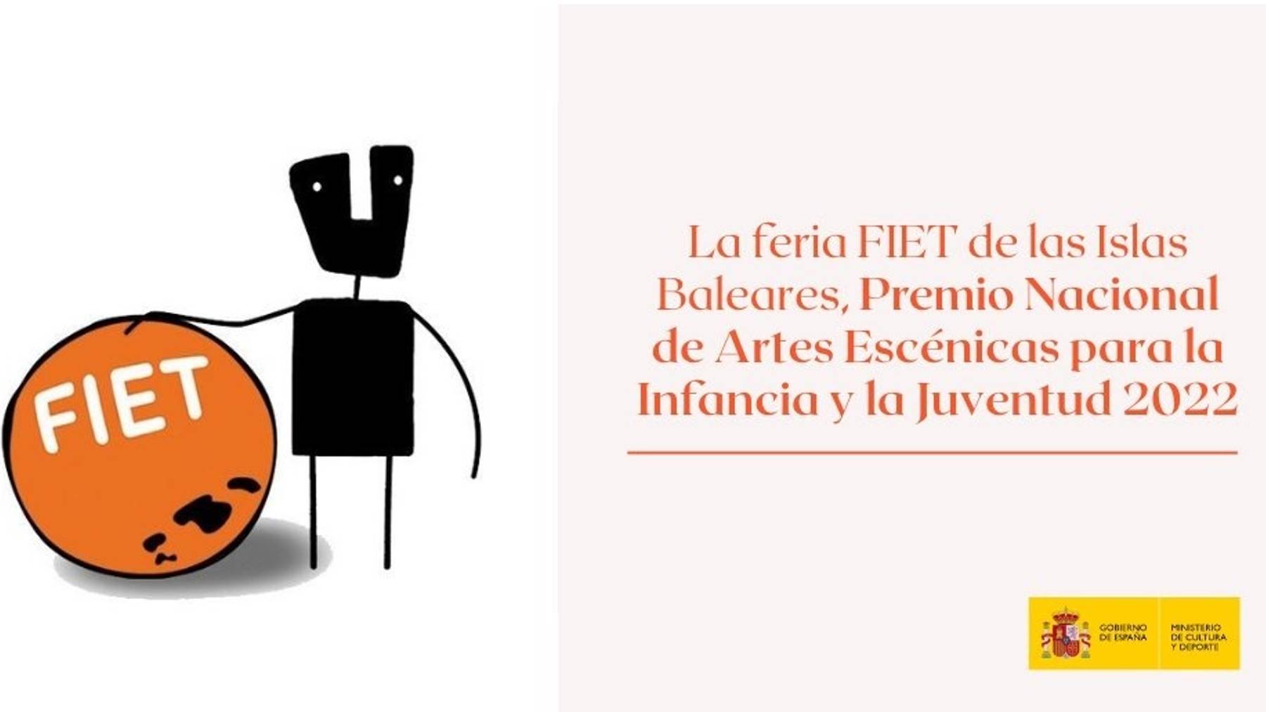 La feria FIET de Baleares, Premio Nacional de Artes Escénicas para la Infancia y la Juventud 2022.