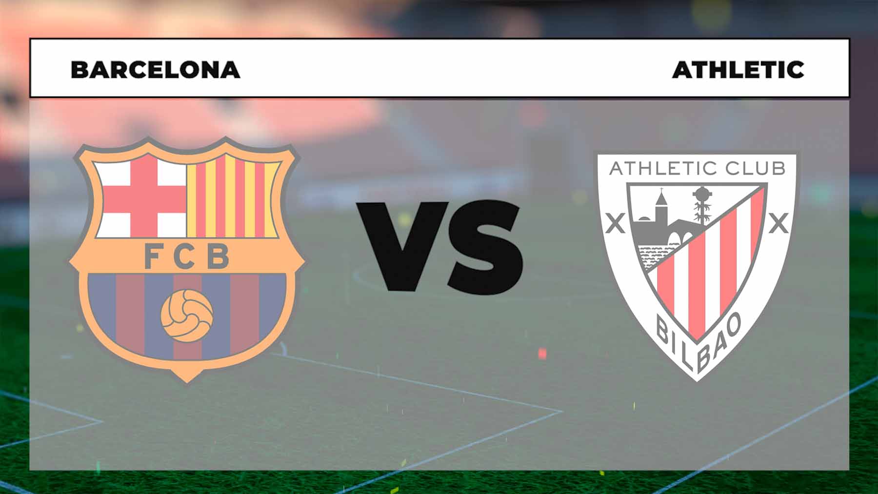 Barcelona – Athletic: hora, canal TV y cómo ver online gratis el partido hoy en directo.
