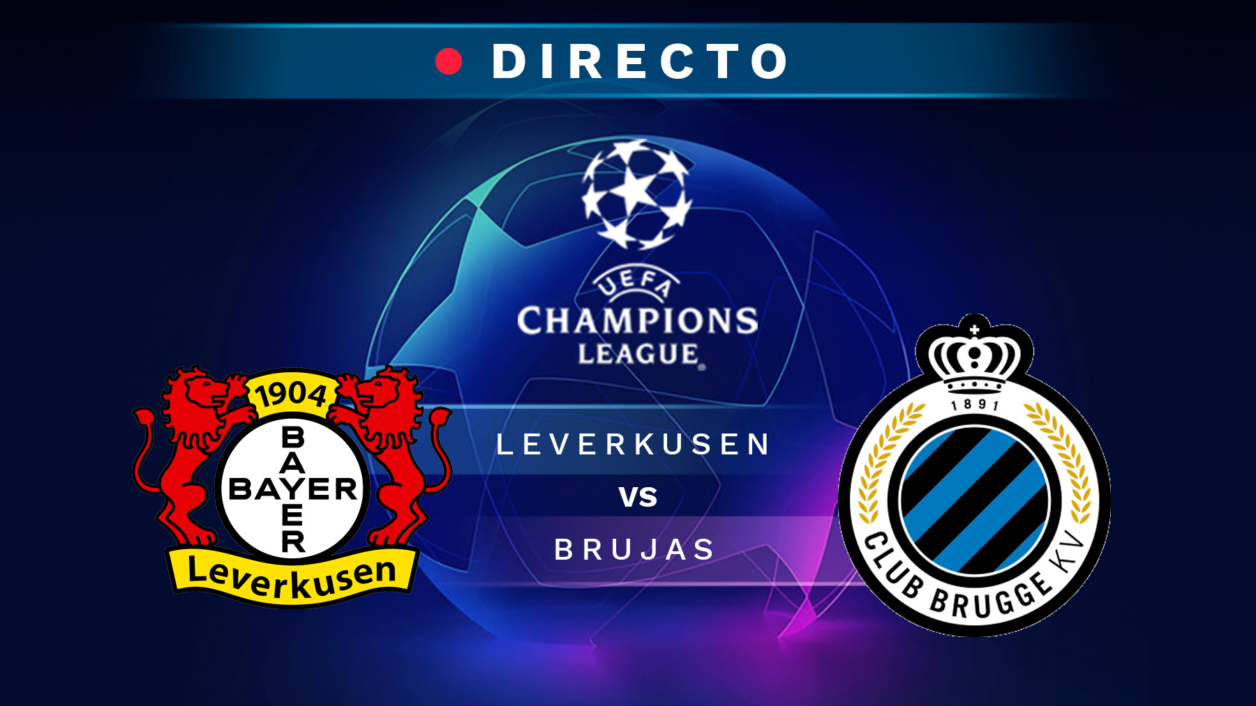 Bayer Leverkusen – Brujas, en directo: resultado, goles y minuto a minuto  del partido de Champions League hoy | Fútbol-Addict