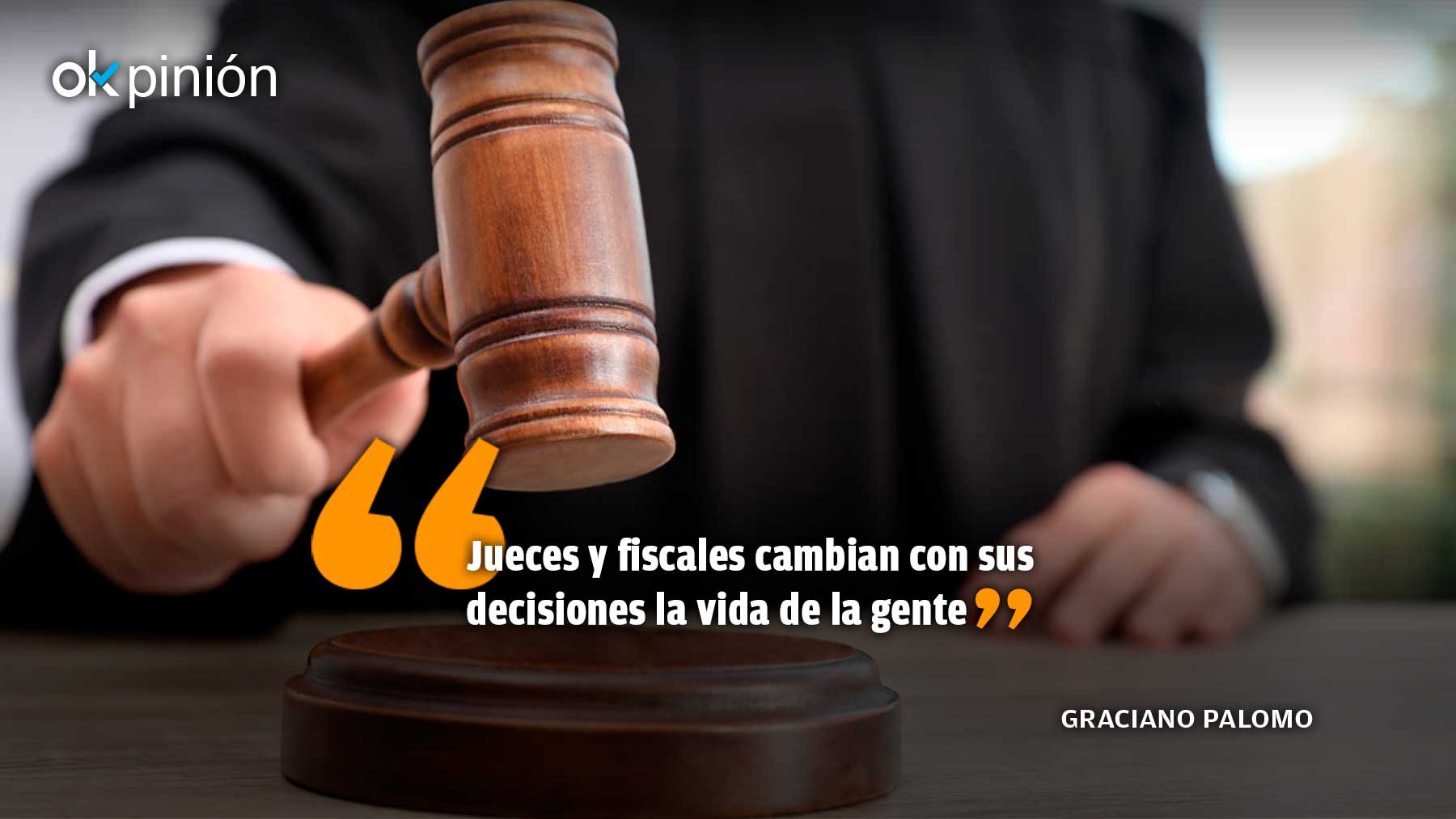 Los jueces metidos a políticos no pueden vestir toga