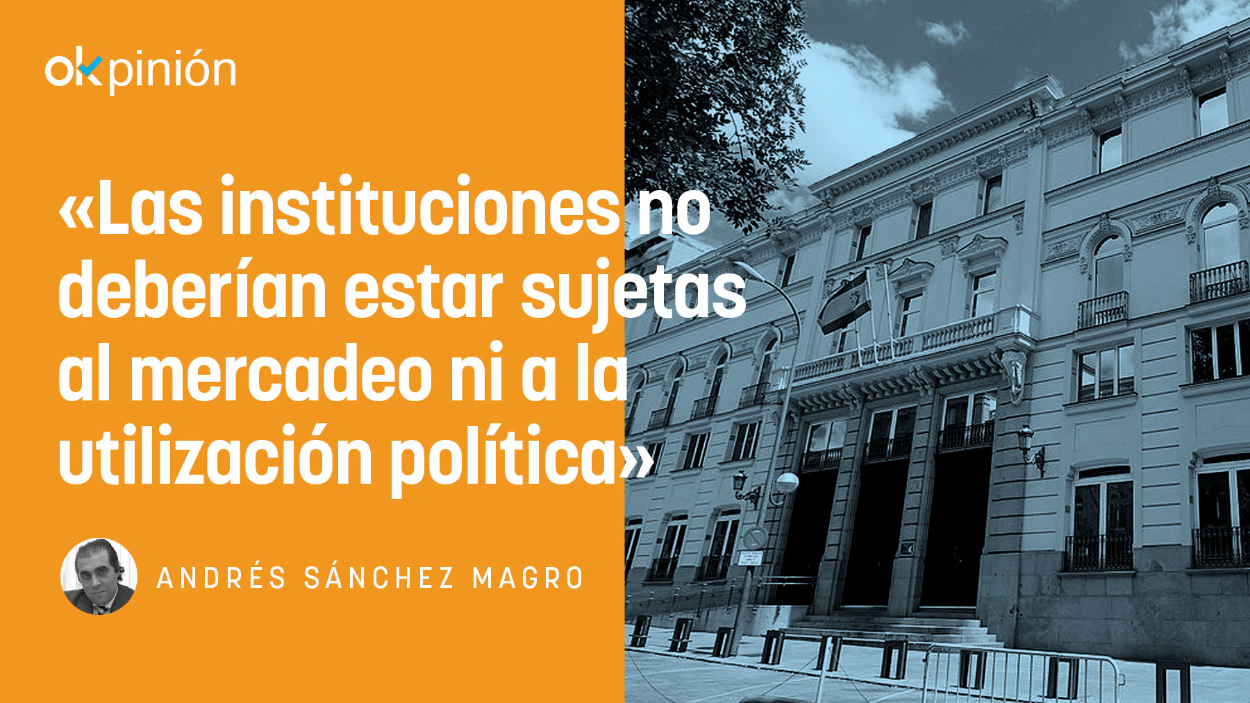 Opinión Andrés Sánchez Magro