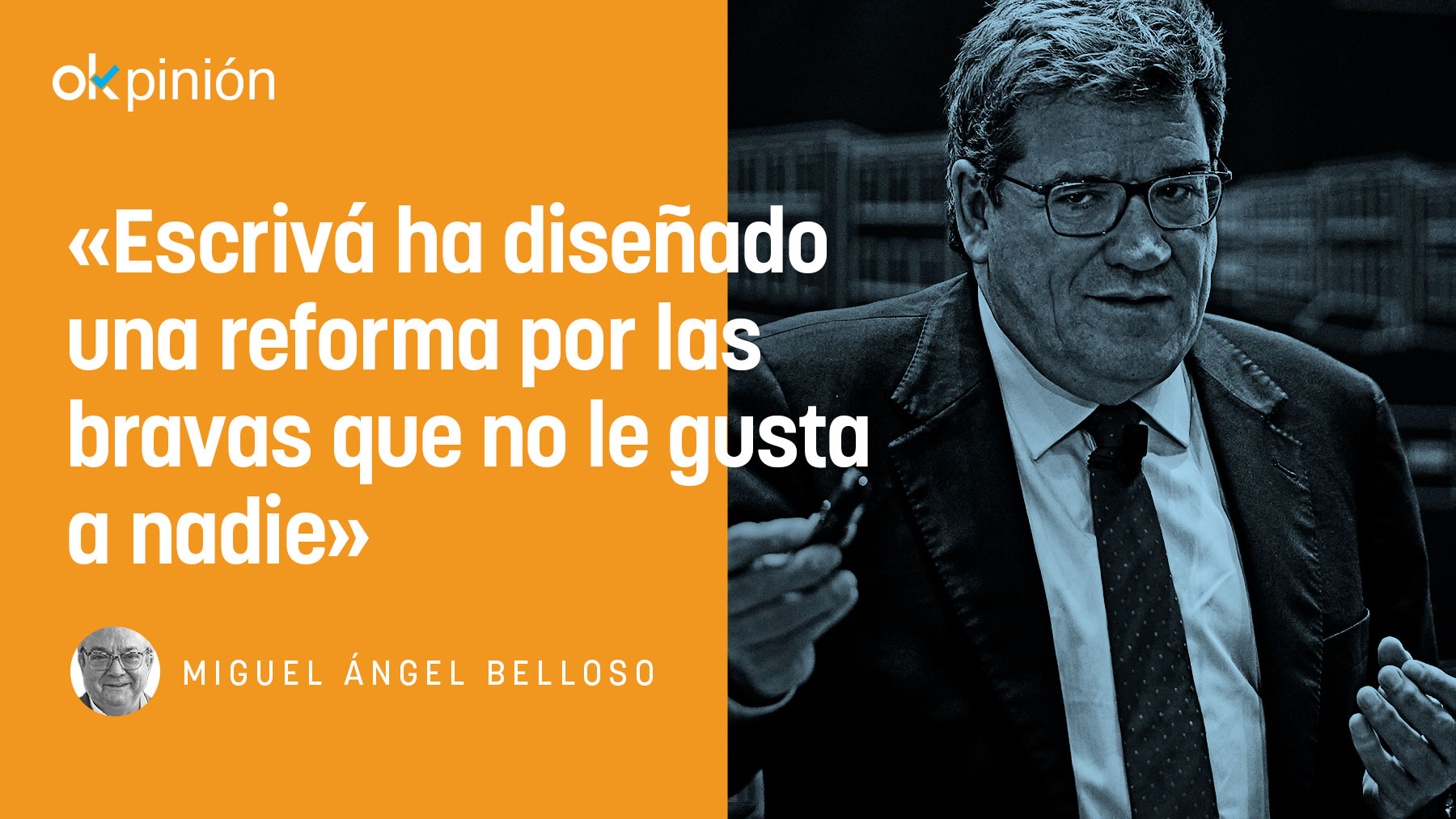 Las ‘pensiones de Escrivá’ provocan desconfianza: votos de hoy a costa de los jubilados futuros