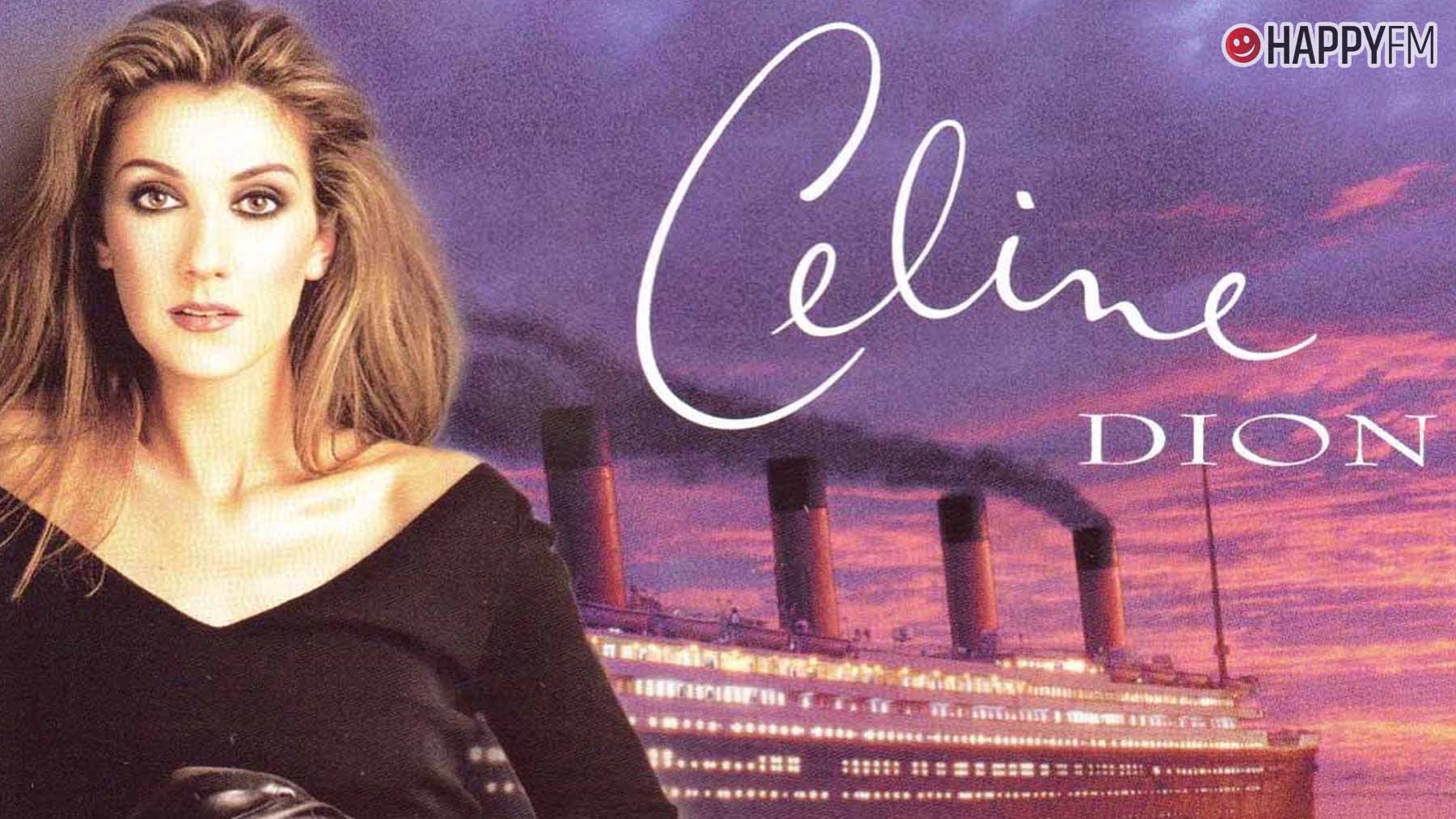 Celine Dion.