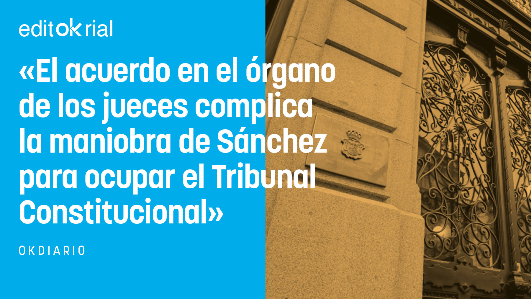 El consenso en el CGPJ tuerce el plan de asalto al TC de Pedro Sánchez