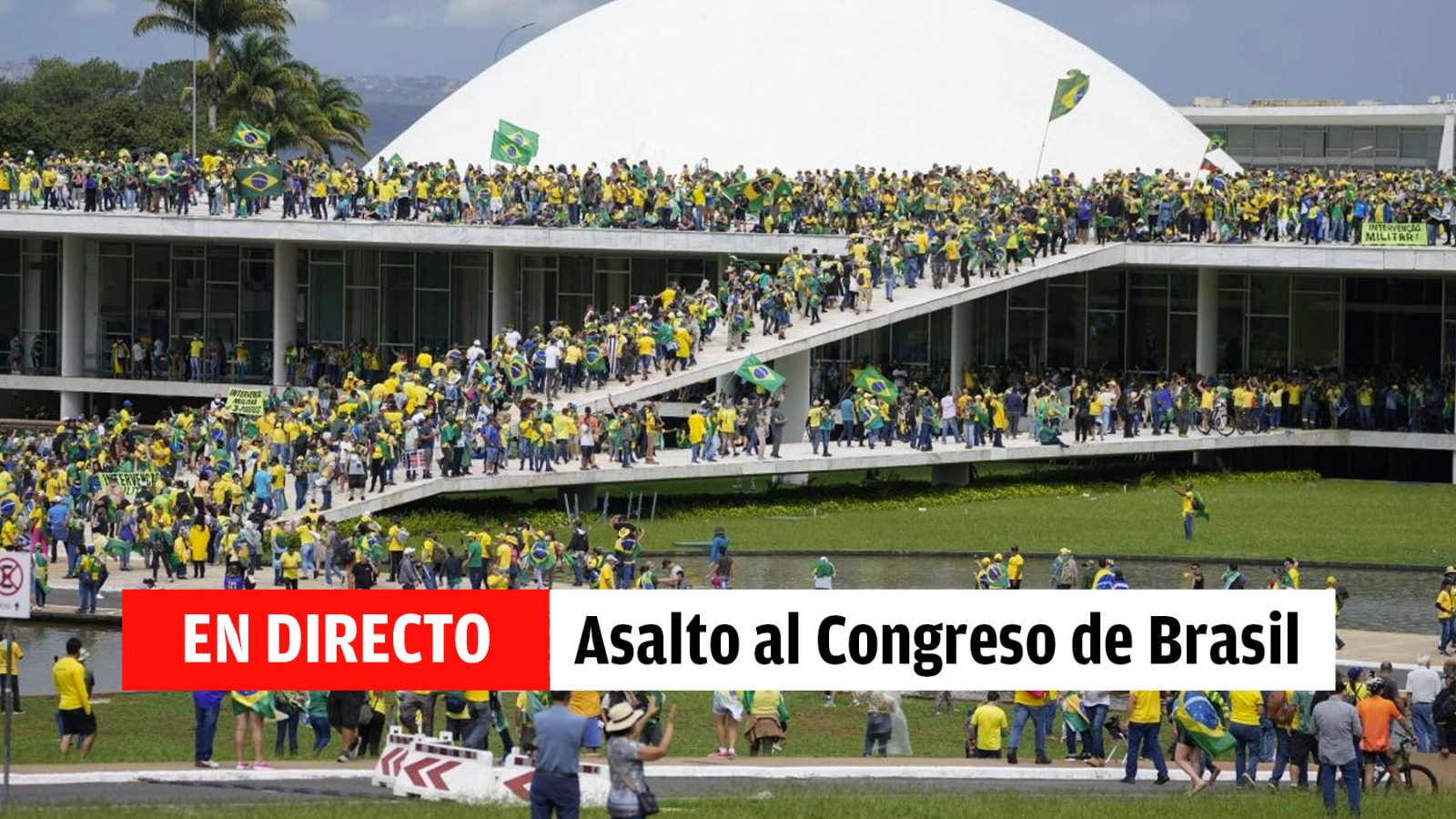 Asalto al Congreso de Brasil en directo