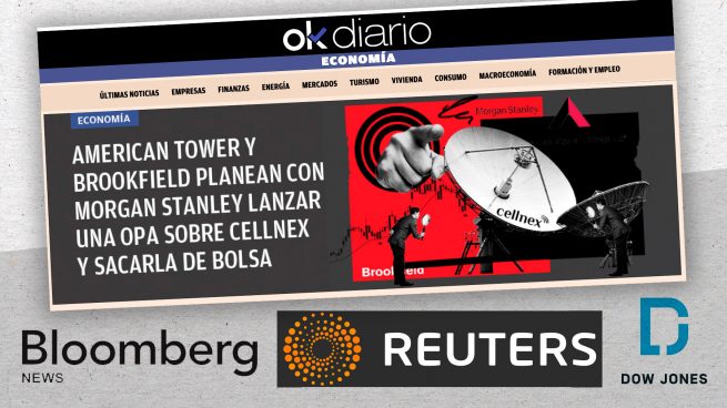 Bloomberg, Reuters y Dow Jones se hacen eco de la exclusiva de OKDIARIO sobre Cellnex