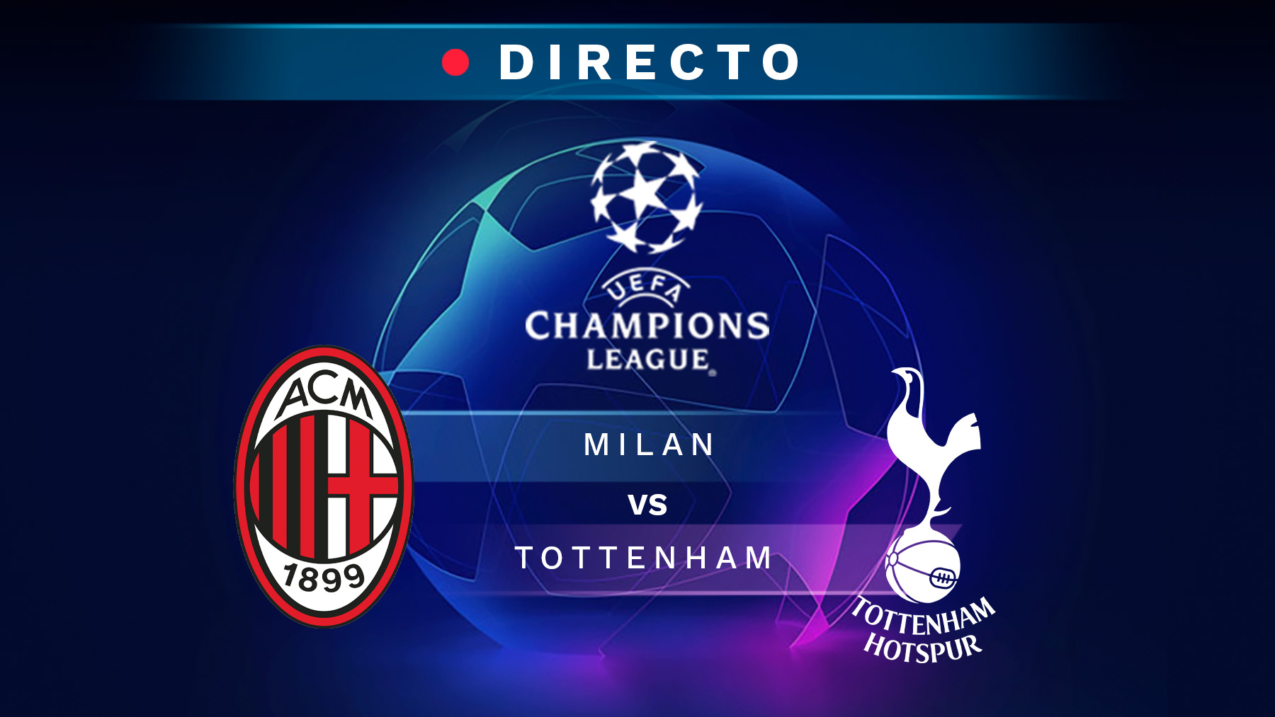 Milan – Tottenham, en directo: resultado, goles y minuto a minuto del partido de Champions League hoy.